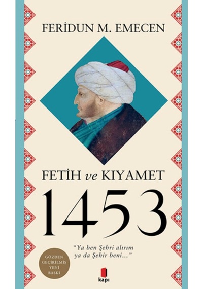 Fetih Ve Kıyamet 1453