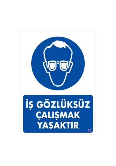 Iş Koruyucu Takınız Uyarı Levhası 25X35 Kod:3 (123684495)