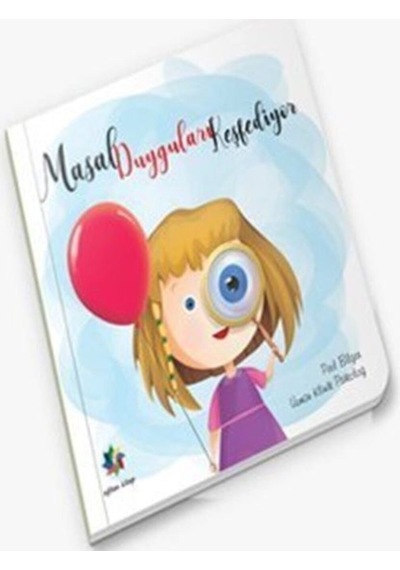 Masal Duyguları Keşfediyor