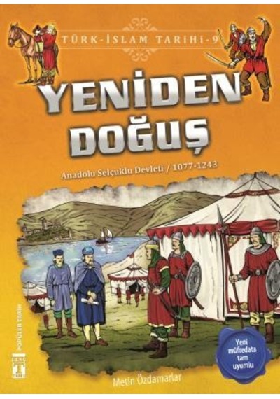 Yeniden Doğuş - Türk İslam Tarihi  9