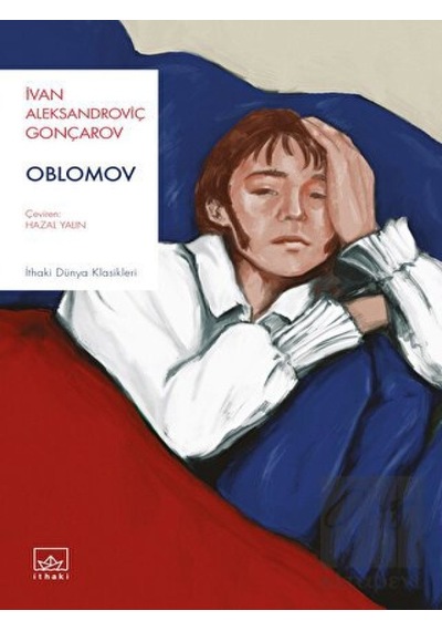 Oblomov - İvan Aleksandroviç Gonçarov - İthaki Yayınları