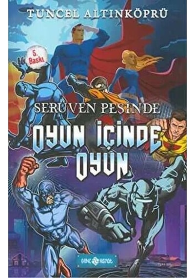 Oyun İçinde Oyun Serüven Peşinde - Genç Hayat Yayınları