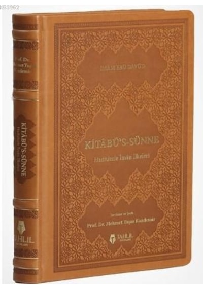 Kitabü'Sünne: Hadislerle İman İlkeleri -Deri Kapak  - İmam Ebu Davud  - Tahlil Yayınları