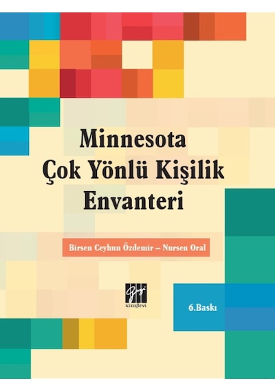 Minnesota Çok Yönlü Kişilik Envanteri - Birsen Ceyhun Özdemir - Nursen Oral - Gazi Kitabevi