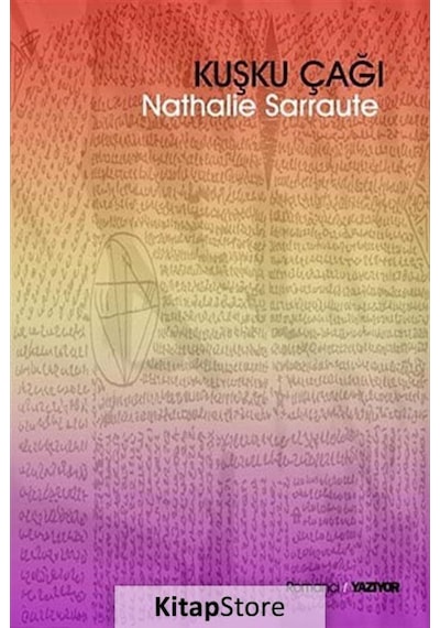 Kuşku Çağı - Nathalie Sarraute - Kafe Kültür Yayıncılık