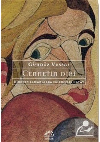 Cennetin Dibi / Gündüz  Vassaf