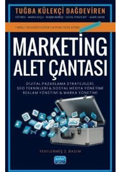 Marketing Alet Çantası: Dijital Pazarlama Stratejileri, Seo Te...