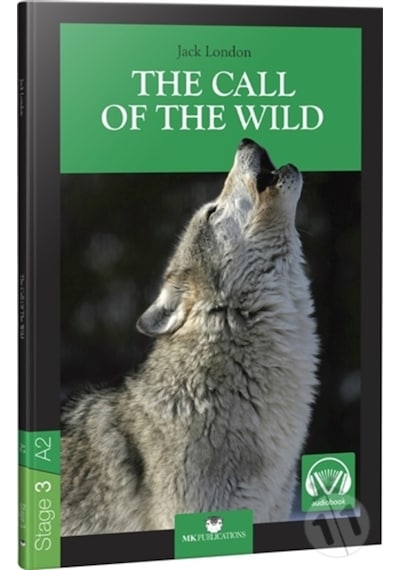 The Call Of The Wild Stage 3 Ingilizce Hikaye/Jack London