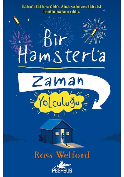 Bir Hamsterla Zaman Yolculuğu Ross Welford