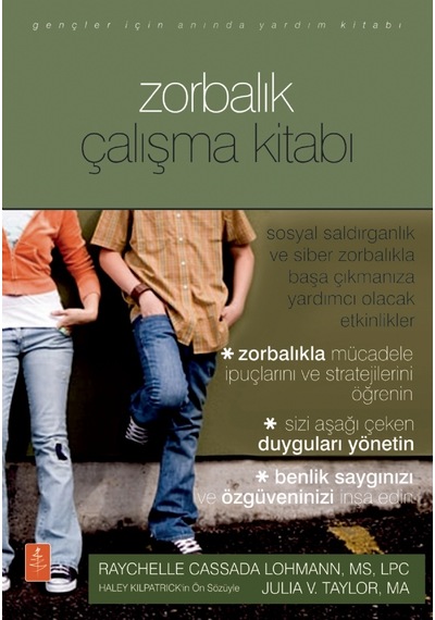 Gençler İçin Zorbalık Çalışma Kitabı - The Bullying Workbook Fo Teens