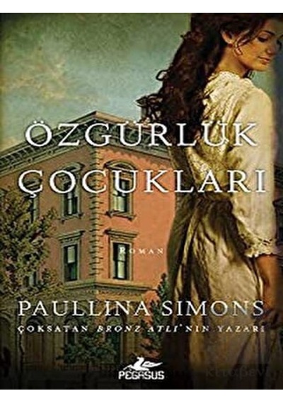 Özgürlük Çocukları Pegasus Yayınları - Pegasus Yayınları