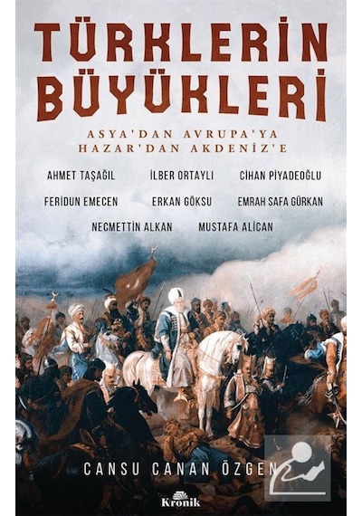 Türklerin Büyükleri / Prof. Dr. Ilber Ortaylı 9789752430846