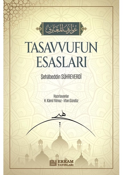 Tasavvufun Esasları - Şehabeddin Sühreverdi