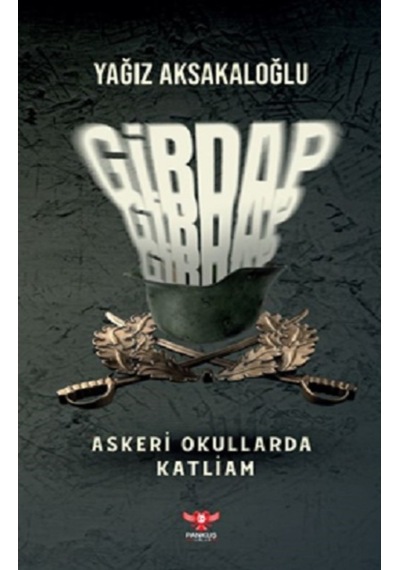 Girdap – Askeri Okullarda Katliam