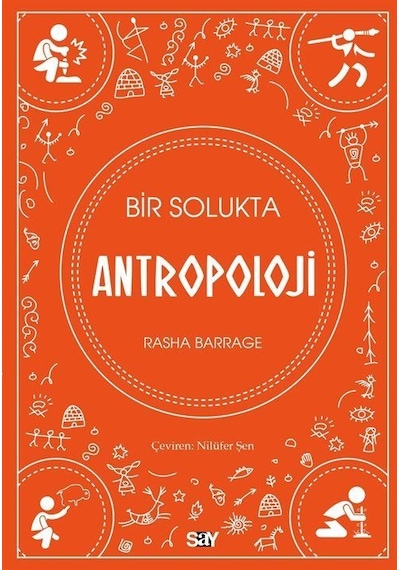 Bir Solukta Antropoloji - Rasha Barrage - Say Yayınları