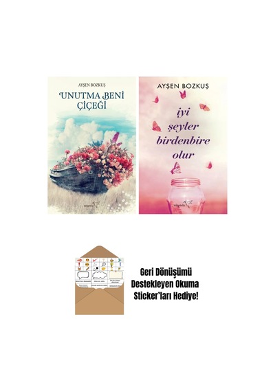 Unutma Beni Çiçeği + İyi Şeyler Birdenbire Olur