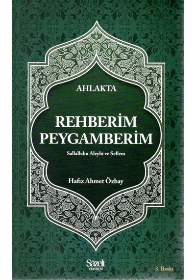 Ahlakta Rehberim Peygamberim