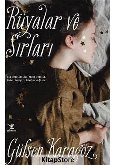 Rüyalar ve Sırları - Gülşen Karagöz - Çalıkuşu