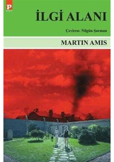 İlgi Alanı / Martin Amis