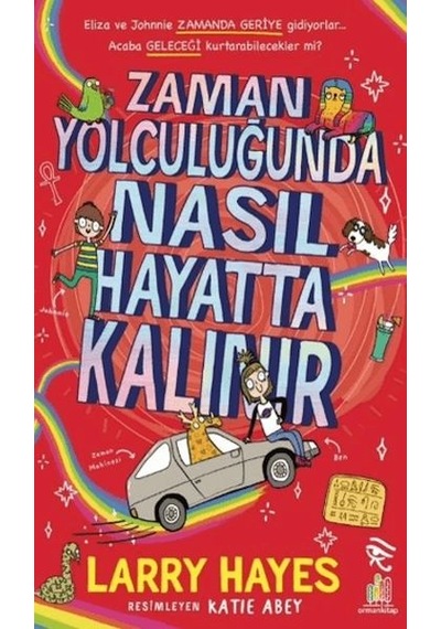 Zaman Yolculuğunda Nasıl Hayatta Kalınır