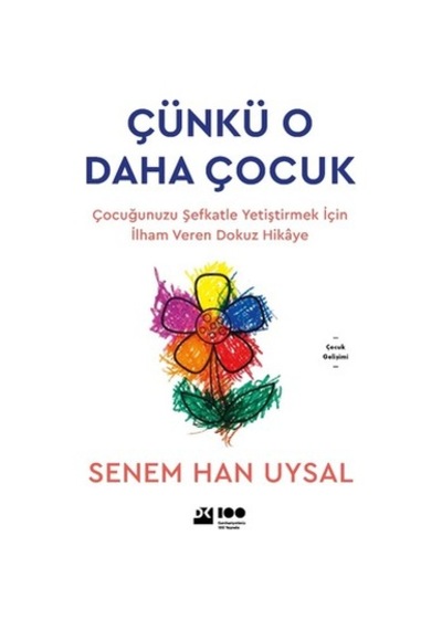 Çocukluk Dönemine Dair Derin Psikolojik Analiz
