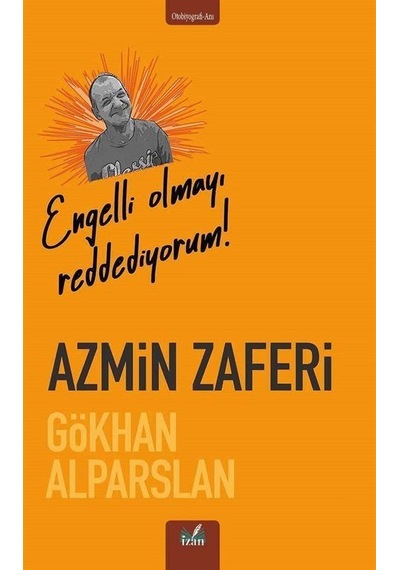 Azmin Zaferi - Gökhan Alparslan - İzan Yayıncılık