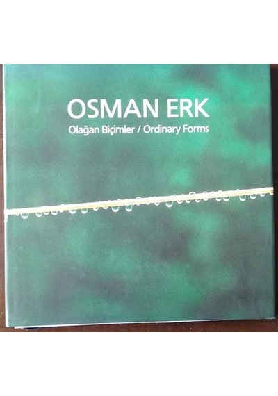 Osman Erk Olağan Biçimler (Ordinary Forms)