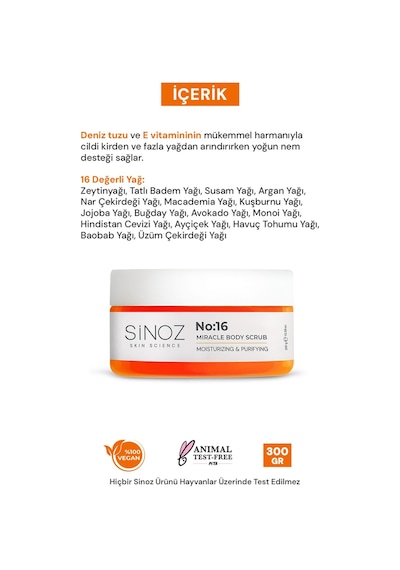 Sinoz No:16 Yoğun Nemlendirici ve Besleyici Vücut Peeling 300 G