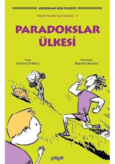 Paradokslar Ülkesi - Çocuklar için Felsefe - Emiliano Di Marco - Pogo