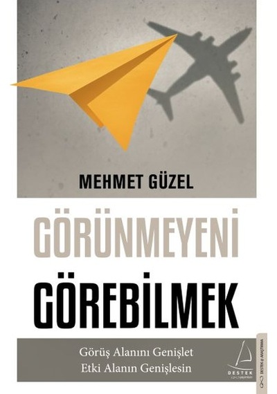 Görünmeyeni Görebilmek