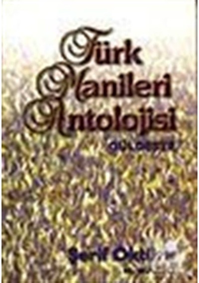 Türk Manileri Antolojisi Güldeste - Şerif Oktürk - Kastaş Yayınları