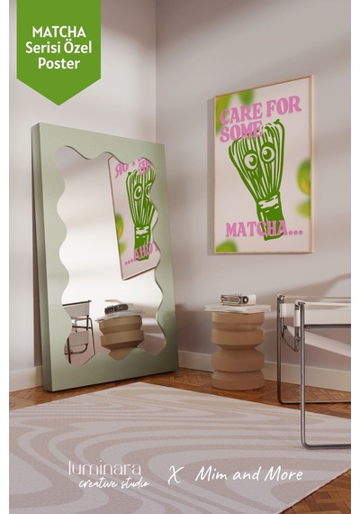 Mim And More X Luminara Studio Care For Some Matcha Poster