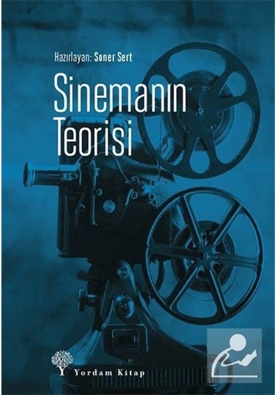 Sinemanın Teorisi / Soner Sert