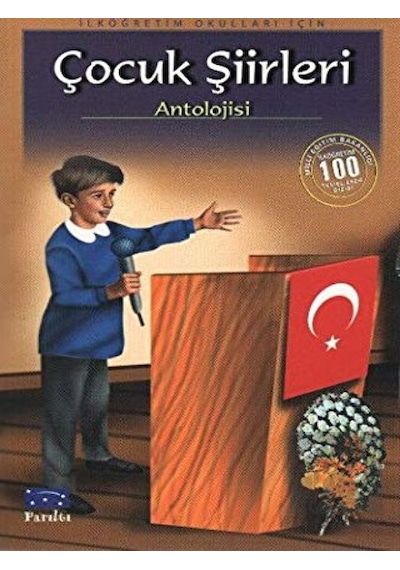 Çocuk Şiirleri Antolojisi Parıltı Yayınları  -  Parıltı Yayınları