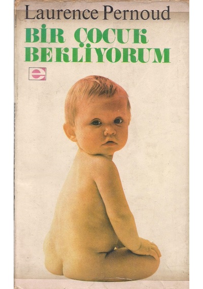 Bir Çocuk Bekliyorum