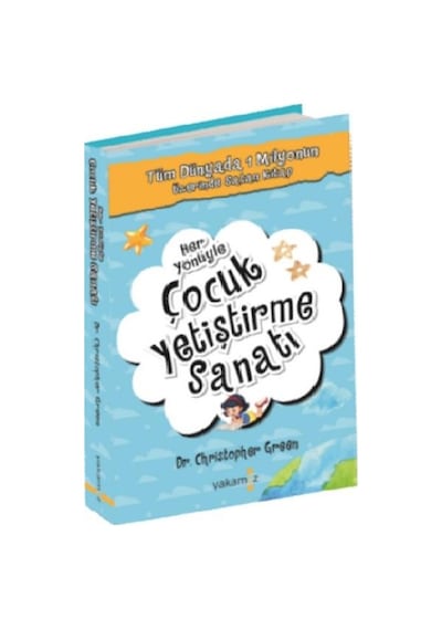 Her Yönüyle Çocuk Yetiştirme Sanatı Chrıstopher Green