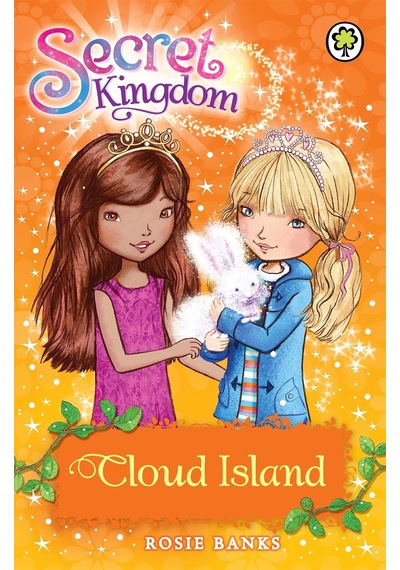 Secret Kingdom: Cloud Island: Book 3