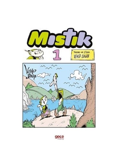 Mıstık 1 / Vehip Sinan