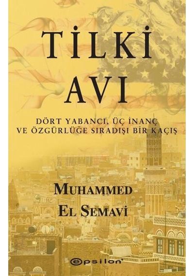 Tilki Avı - Muhammed El Semavi - Epsilon Yayınevi