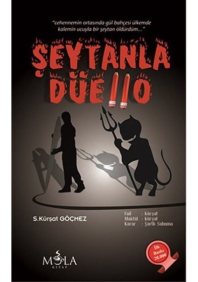 Şeytanla Düello - S.Kürşat Göçmez - Mola Kitap