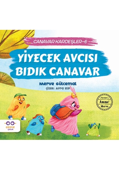 Yiyecek Avcısı Bıdık Canavar - Canavar Kardeşler 6 - Aıaı-825981