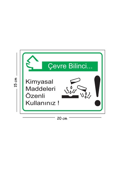 Metal Çevre Bilinci Kimyasal Maddeleri Özenli Kullanınız 15x20 Cm Uyarı İş Güvenliği Levhası