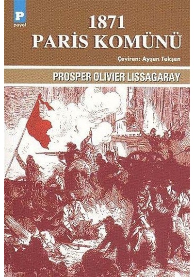 1871 Paris Komünü - Prosper Olivier Lissagaray - Payel