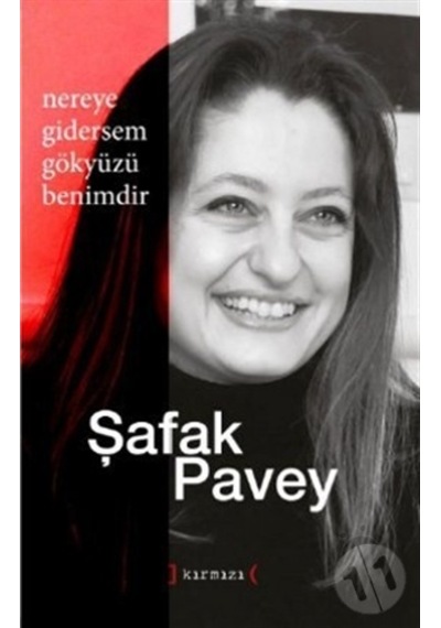 Nereye Gidersem Gökyüzü Benimdir