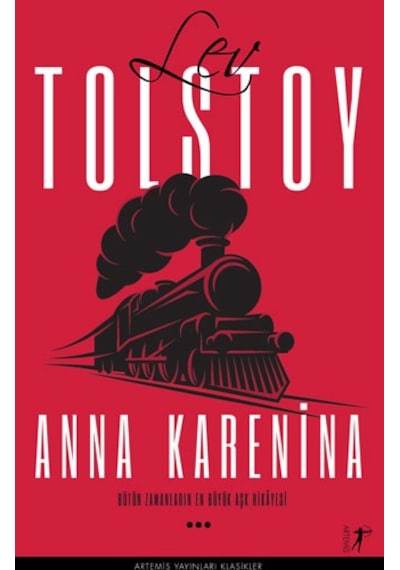 Anna Karenina - Lev Nikolayeviç Tolstoy - Artemis Yayınları