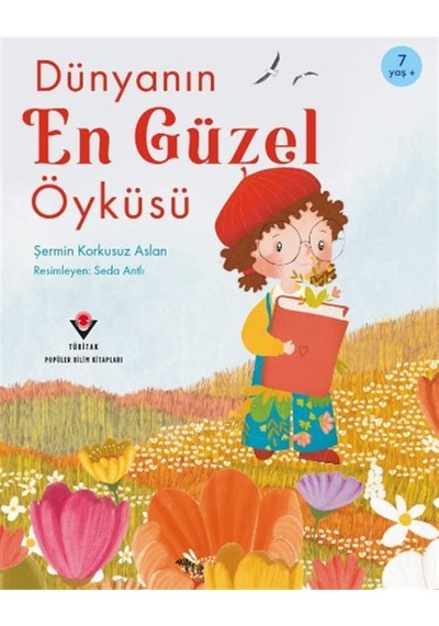 Dünyanın En Güzel Öyküsü / Şermin Korkusuz Aslan