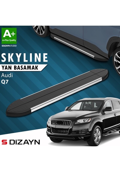 S-dizayn Audi Q7 Skyline Krom Yan Basamak 213 Cm 2005-2015 A+ Kalite