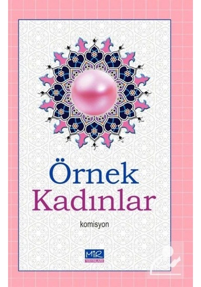 Örnek Kadınlar / Kolektif 9786057468413