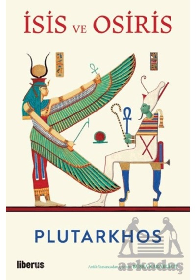İsis Ve Osiris Liberus Yayınları