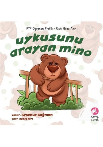 Uykusunu Arayan Mino / Ayşenur Bağmen